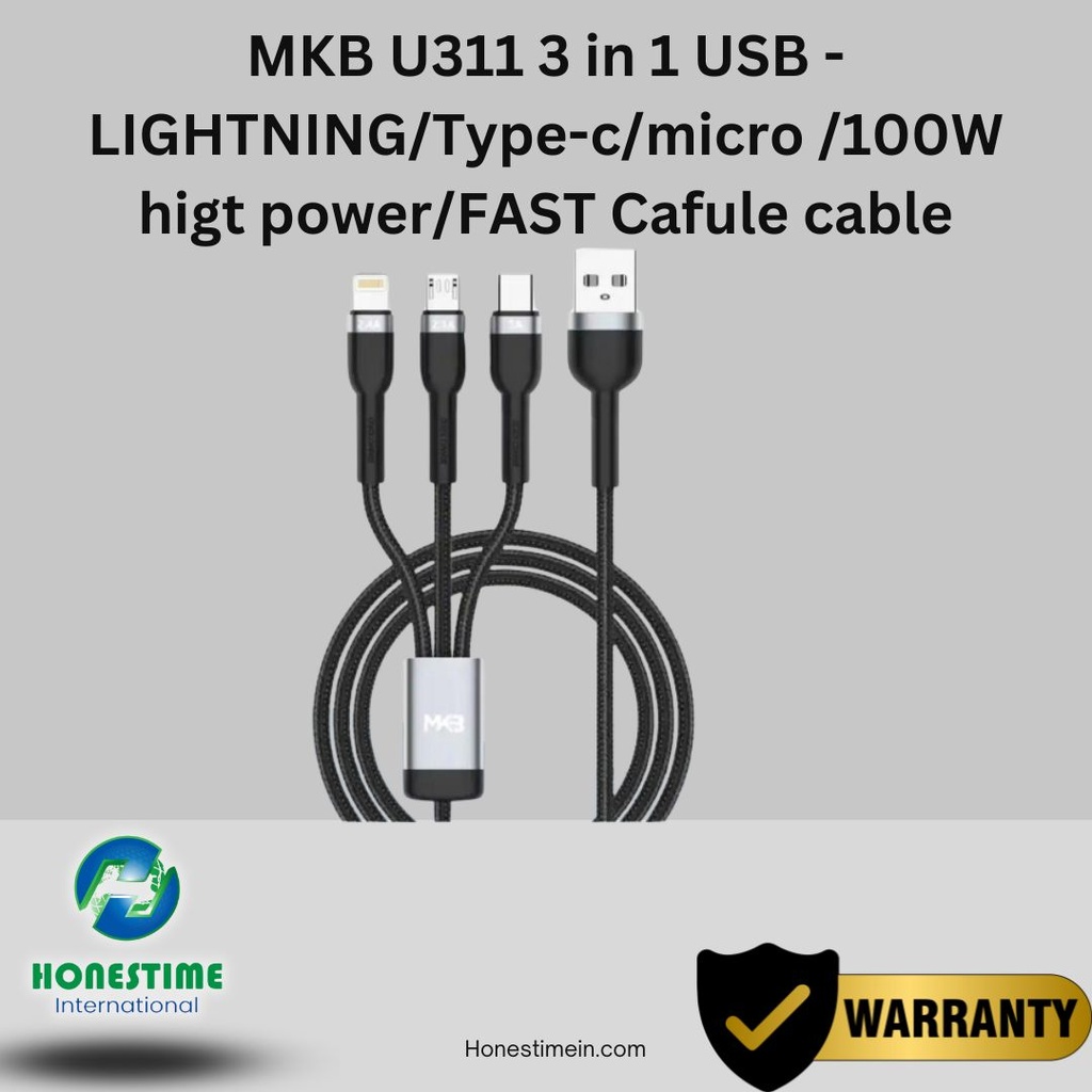 MKB U311 3in 1 ，USB -LIGHTNING/Type-c/micro /100W higt power /FAST Cafule cable